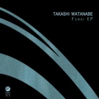 Artwork for Fukai EP by Takashi Watanabe