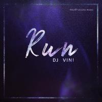 Artwork for Run by DJ Vini