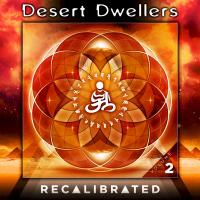 Artwork for Recalibrated, Vol.2 by Desert Dwellers