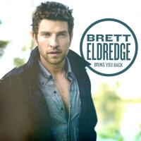 Artwork for Bring You Back by Brett Eldredge