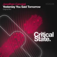 Artwork for Yesterday You Said Tomorrow by Jonathan Carvajal