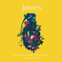 Artwork for Backwards Glances (Acoustic) by James