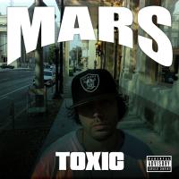 Artwork for Toxic by Mars..