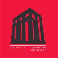 Artwork for Grooves On The Vinyl - EP by Gorgon City