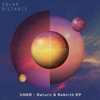 Artwork for Return & Rebirth EP by Uner