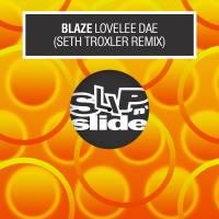 Artwork for Lovelee Dae (Seth Troxler Remix) by Blaze