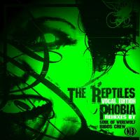 Artwork for Phobia (Vocal Edition) by The Reptiles