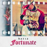 Artwork for Fortunate by Baeza