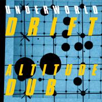 Artwork for Altitude Dub by Underworld