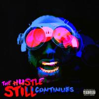 Artwork for THE HUSTLE STILL CONTINUES by Juicy J