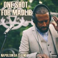 Artwork for One Shot for Mablib by napoleon da legend