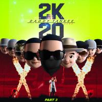 Artwork for 2K20, Pt. 3 by Daddy Yankee