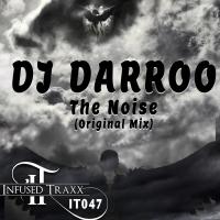 Artwork for The Noise by DJ Darroo