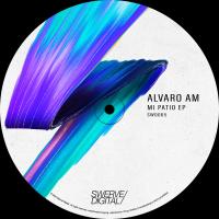 Artwork for Mi Patio EP by Alvaro AM