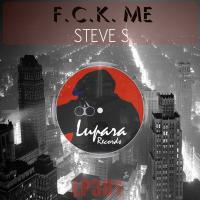 Artwork for F.C.K. Me by Steve S.