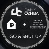 Artwork for Go & Shut Up by Dany Cohiba