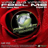 Artwork for Feel Me (feat. Morena Maya) by Virax aka Viperab