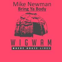 Artwork for Bring Ya Body by Mike Newman