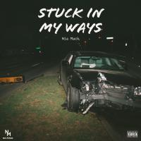 Artwork for Stuck In My Ways by Nia Mack