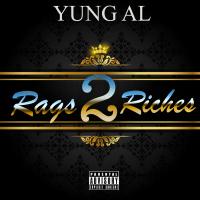 Artwork for Rags 2 Riches by Yung Al