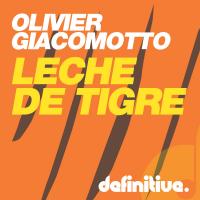 Artwork for Leche de Tigre EP by Olivier Giacomotto