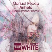 Artwork for Anhelo (Derek Palmer Remix) by Manuel Rocca