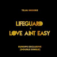 Artwork for Lifeguard x Love Aint Easy by Tejai Moore