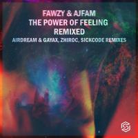 Artwork for The Power Of Feeling Remixed by FAWZY