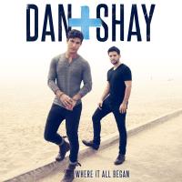 Artwork for Where It All Began by Dan + Shay