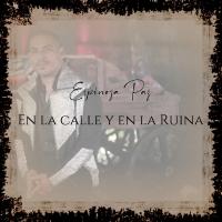 Artwork for En la Calle y en la Ruina by Espinoza Paz