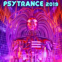 Artwork for Psy Trance 2019 by Various Artists