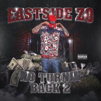 Artwork for No Turnin Back 2 by Eastside Zo