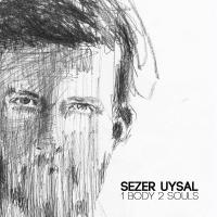 Artwork for 1 Body 2 Souls by Sezer Uysal