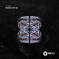 Artwork for Never Stop EP by Gorge