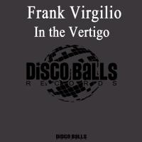 Artwork for In The Vertigo (The ReThink Original Mix) by Frank Virgilio