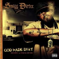 Artwork for God Made Dirt (Special Edition) by Smigg Dirtee