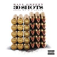 Artwork for 30 Shots by Ball Greezy