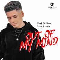 Artwork for Out Of My Mind by Mark Di Meo