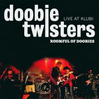 Artwork for Roomful of Doobies - Live at Klubi by Doobie Twisters
