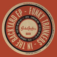 Artwork for In The Backyard EP by Funky Trunkers