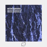 Artwork for Groove Shadow EP by Antonio Grassia