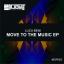 Artwork for Move To The Music (Original Mix)