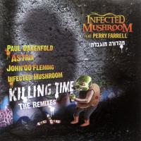 Artwork for Killing Time by Infected Mushroom