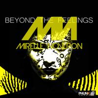 Artwork for Beyond The Feelings by Mirelle Noveron