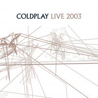 Artwork for Live 2003 by Coldplay