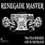 Artwork for Renegade Master (Original Mix)