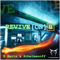 Artwork for Revive On B by 8 Hertz