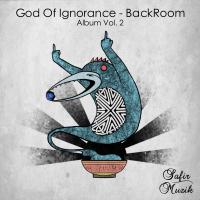 Artwork for God Of Ignorance Backroom Vol.2 by Various Artists