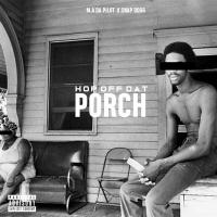 Artwork for Hop Off Dat Porch (feat. Snap Dogg) by M.A. Da Pilot