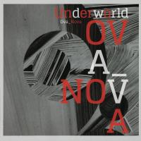 Artwork for Ova Nova (Remix) by Underworld